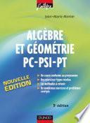 Télécharger le livre libro Algèbre Et Géométrie Pc-psi-pt - 5e éd.